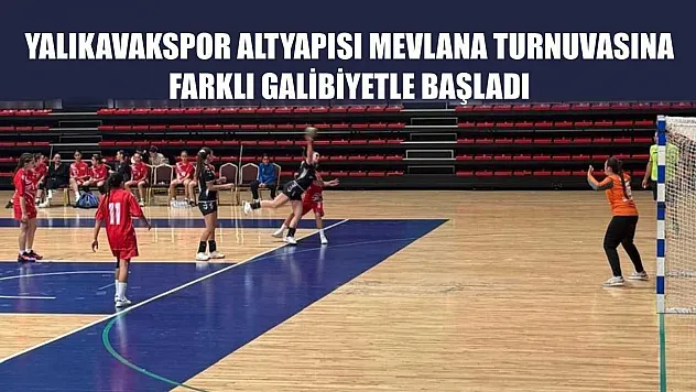 Yalıkavakspor altyapısı mevlana turnuvasına farklı galibiyetle başladı