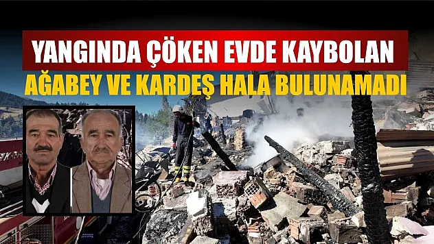 Yangında çöken evde kaybolan ağabey ve kardeş hala bulunamadı