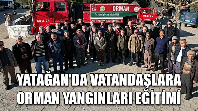 Yatağan'da vatandaşlara orman yangınları eğitimi