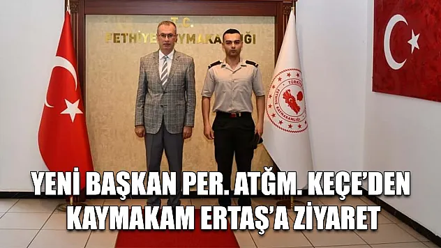 Yeni Başkan Per. Atğm. Keçe'den Kaymakam Ertaş'a Ziyaret