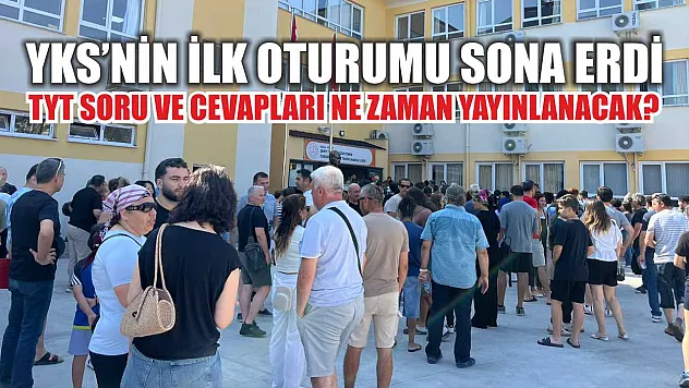 YKS'nin İlk Oturumu Sona Erdi: TYT Soru ve Cevapları Ne Zaman Yayınlanacak?