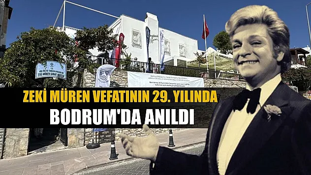 Zeki Müren vefatının 29. yılında Bodrum'da anıldı