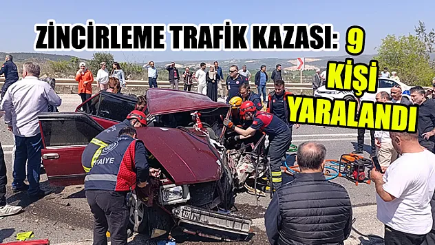 Zincirleme Trafik Kazası: 9 Kişi Yaralandı