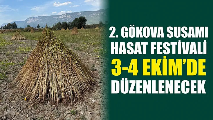2. Gökova Susamı Hasat Festivali 3-4 Ekim'de düzenlenecek