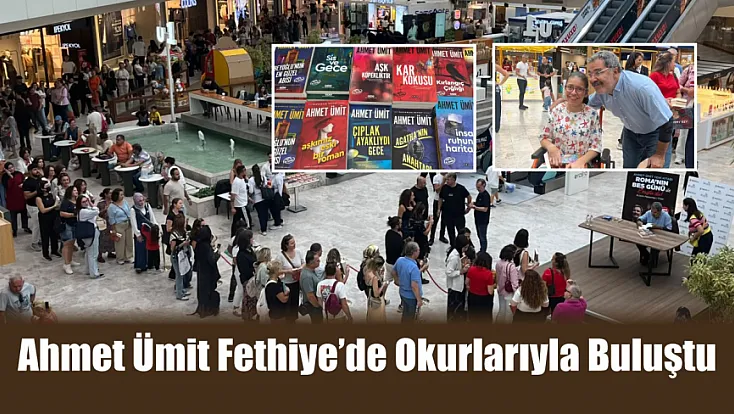 Ahmet Ümit Fethiye’de okurlarıyla buluştu