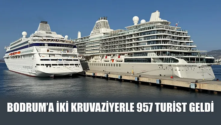 Bodrum'a iki kruvaziyerle 957 turist geldi