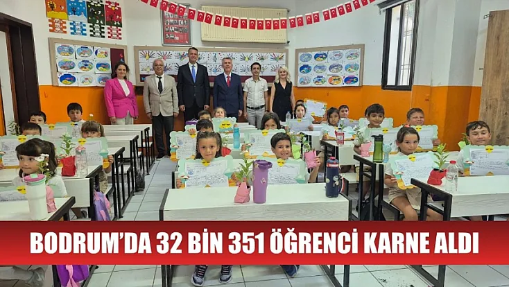 Bodrum’da 32 bin 351 öğrenci karne aldı