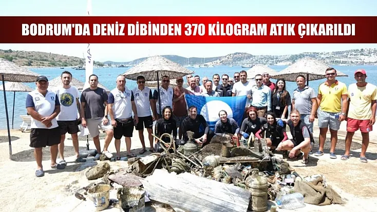 Bodrum'da deniz dibinden 370 kilogram atık çıkarıldı