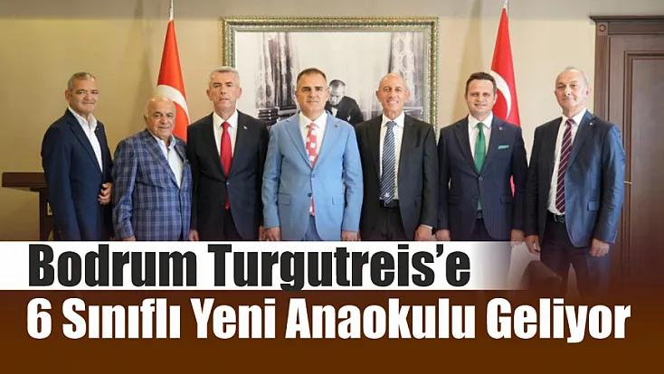 Bodrum Turgutreis'e 6 sınıflı yeni anaokulu geliyor