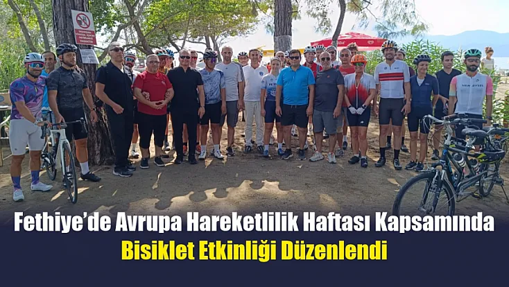 Fethiye’de Avrupa Hareketlilik Haftası kapsamında bisiklet etkinliği düzenlendi