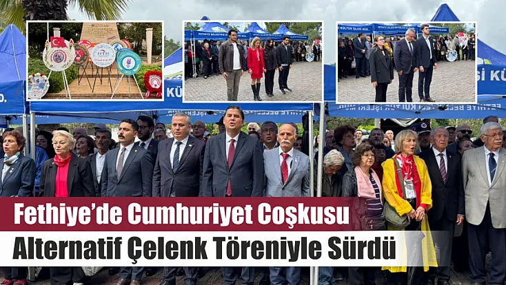 Fethiye’de Cumhuriyet coşkusu alternatif çelenk töreniyle sürdü