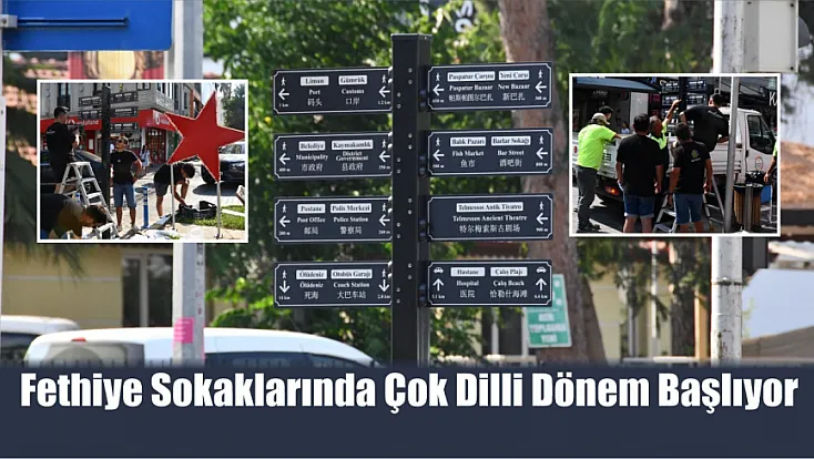 Fethiye Sokaklarında Çok Dilli Dönem Başlıyor