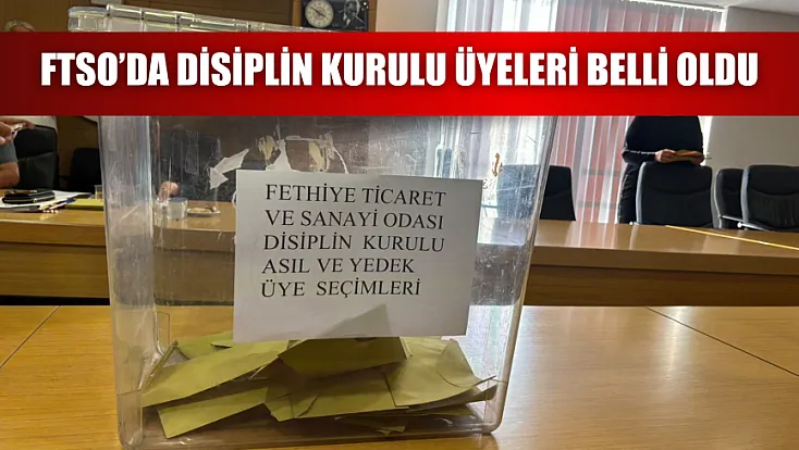 FTSO’da Disiplin Kurulu üyeleri belli oldu