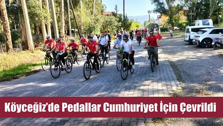 Köyceğiz’de pedallar Cumhuriyet için çevrildi