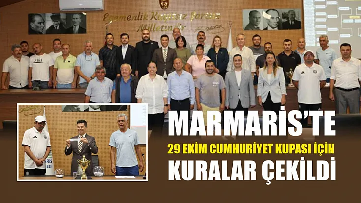 Marmaris’te 29 Ekim Cumhuriyet Kupası için kuralar çekildi
