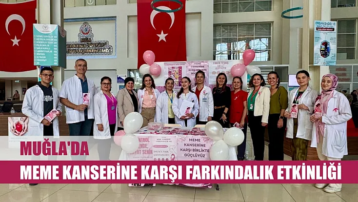 Muğla'da meme kanserine karşı farkındalık etkinliği