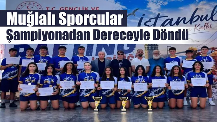 Muğlalı sporcular şampiyonadan dereceyle döndü