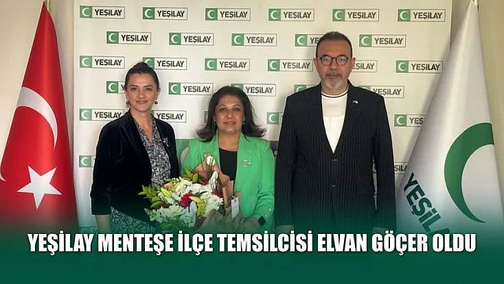 Yeşilay Menteşe İlçe Temsilcisi Elvan Göçer Oldu
