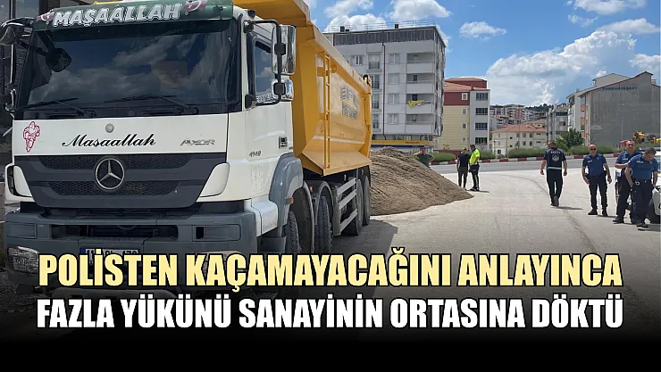 Polisten kaçamayacağını anlayınca fazla yükünü sanayinin ortasına döktü