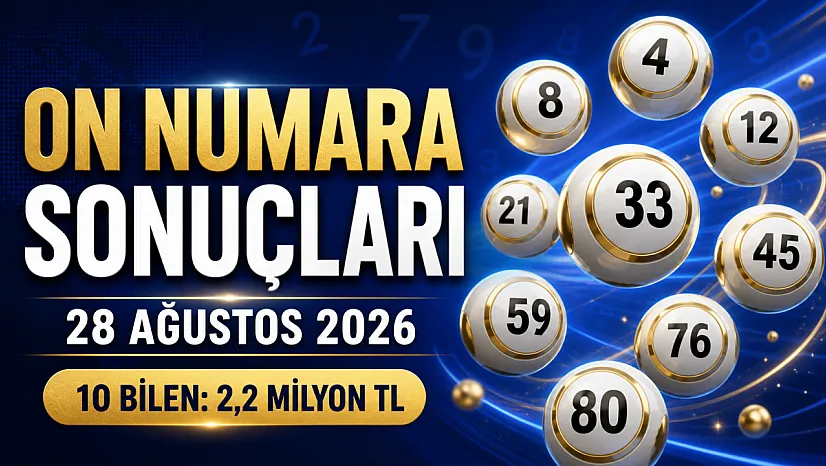 28 Ağustos 2026 On Numara sonuçları: 10 bilen talihliye 2,2 milyon TL!