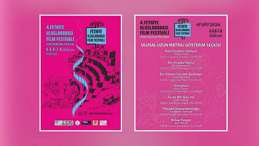 4. Fethiye Uluslararası Film Festivali'nin Ulusal Uzun Metraj Gösterim Seçkisi Açıklandı