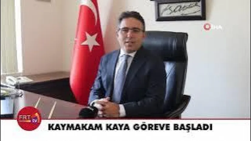 Kaymakam Kaya göreve başladı
