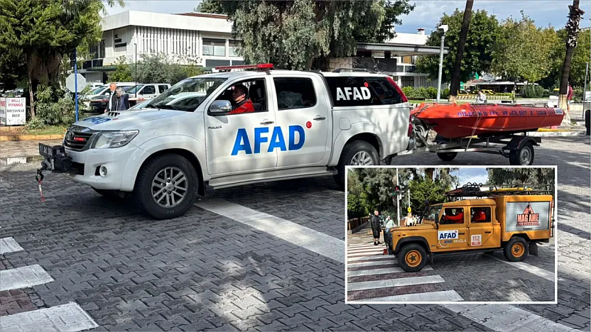 AFAD ekipleri Fethiye'de konuşlandı: Olası olumsuzluklara karşı keşif yapılıyor