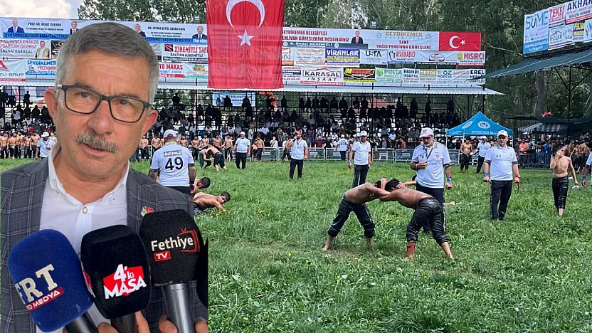 Fethiye Belediye Başkan Yardımcısı Veli Uysal: 'Yörüklerimizin güreşleri olmazsa olmazımız'