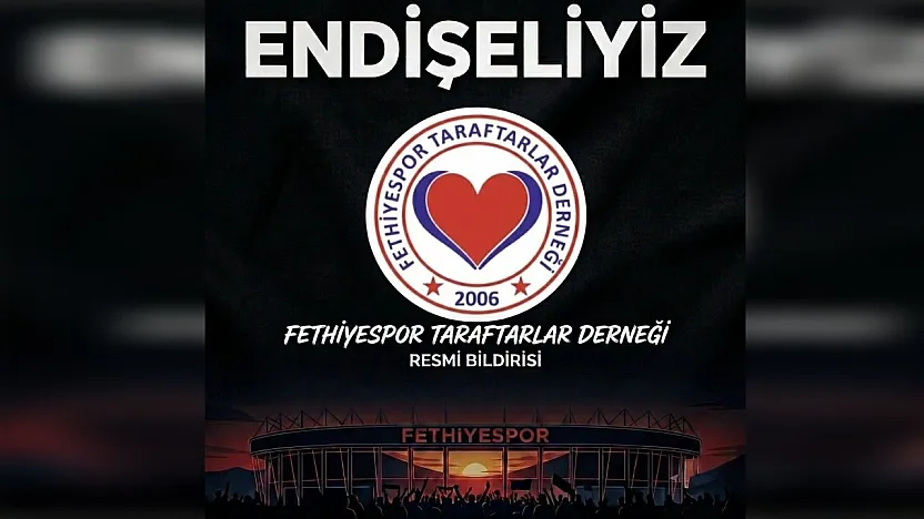 Fethiyespor Taraftarlar Derneği'nden Yönetime Sert Çağrı: