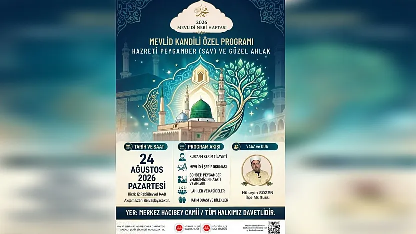 Köyceğiz'de Mevlid Kandili özel programlarla idrak edilecek