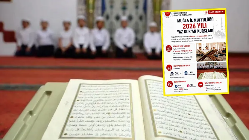 Muğla'da Yaz Kur'an Kursları 6 Temmuz'da başlıyor