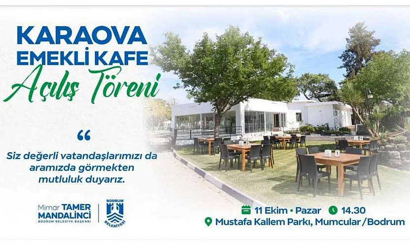 Bodrum'un İkinci Emekli Kafesi Karaova'da Açılıyor