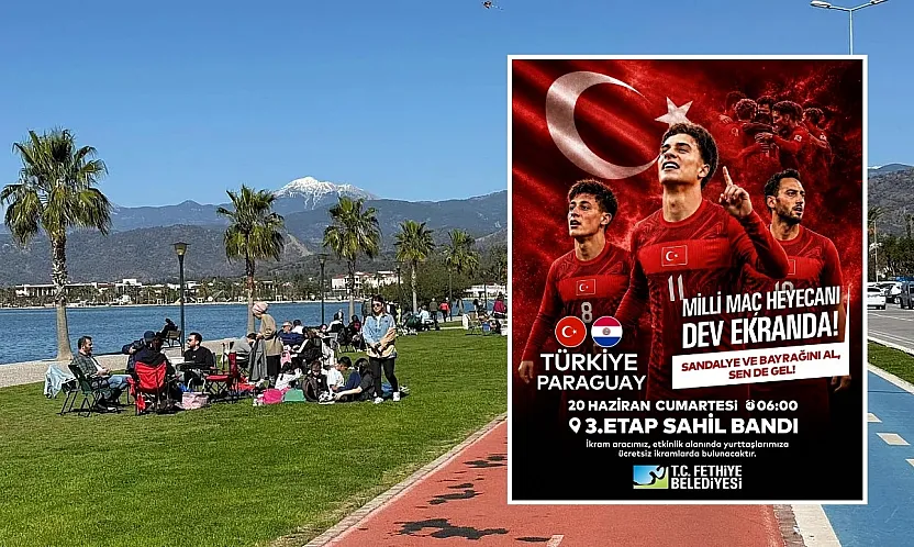 Fethiye'de Dünya Kupası Heyecanı