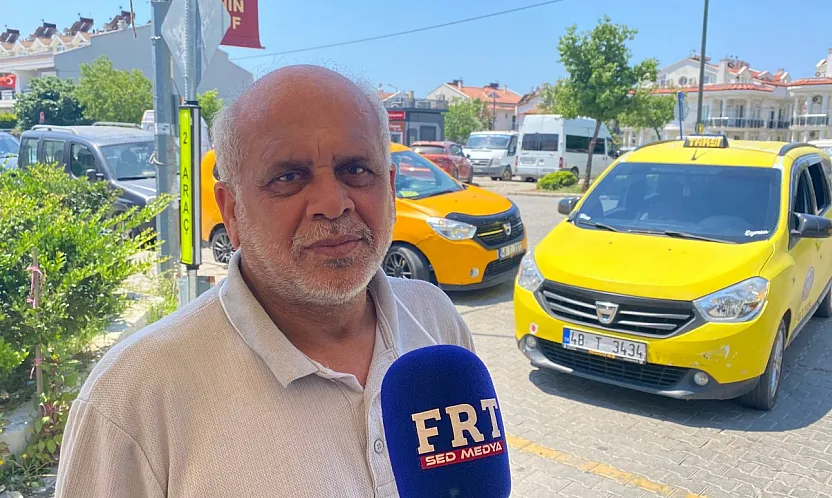 Fethiyeli taksiciden sezon değerlendirmesi: 'En zor turizm sezonlarından birini yaşıyoruz'