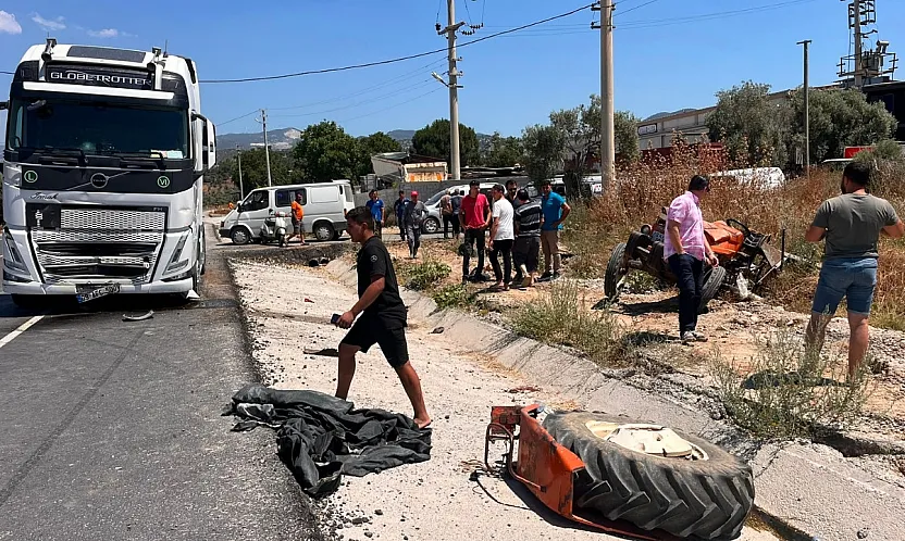 Milas'ta tırla çarpışan traktördeki 2 kişi hastanede hayatını kaybetti