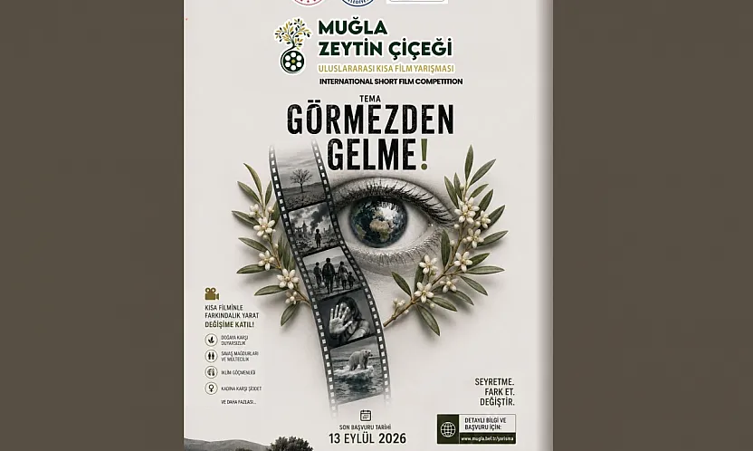 Muğla Zeytin Çiçeği Uluslararası Kısa Film Yarışması için başvurular başladı