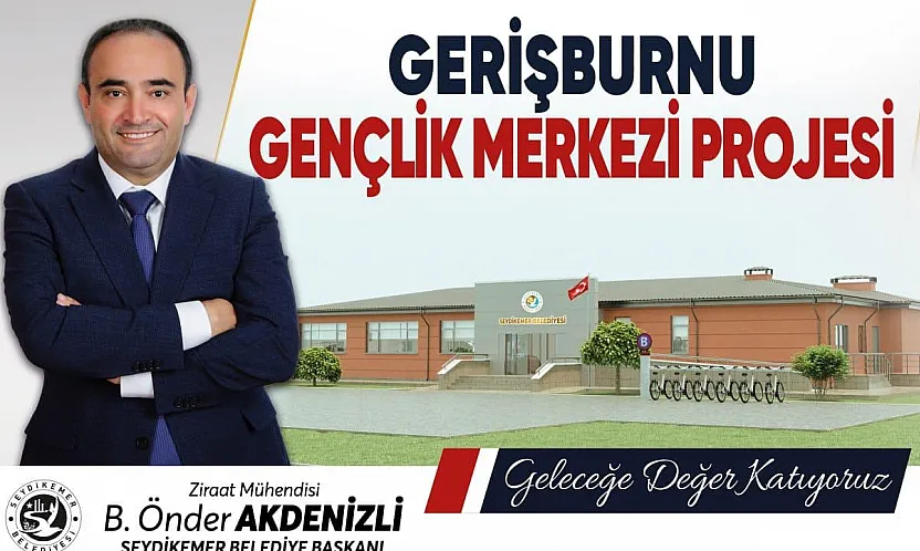 Önder Akdenizli'den Seydikemer'e Bir İmza Daha Gençlik Merkezi