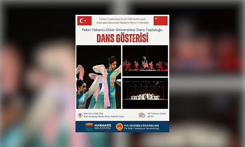 Türkiye - Çin dostluğu Marmaris'te sahneye taşınacak