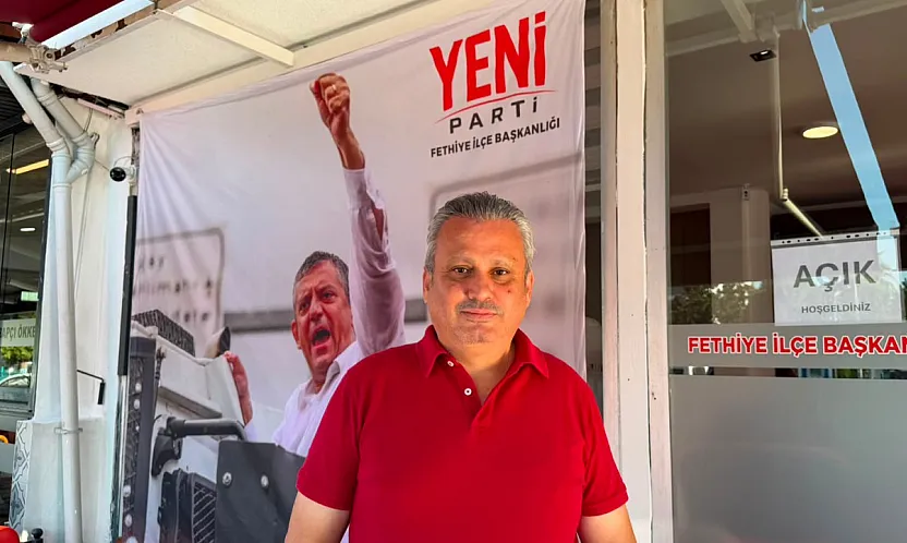 Yeni Parti Fethiye İlçe Başkanlığı 30 Ağustos'ta açılıyor